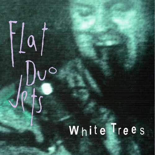 Flat Duo Jets: White Trees ( Vinyl )