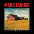 Mark Farner: Closer To My Home ( Vinyl )