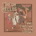 The Oh Hellos: The Oh Hellos' Family Christmas Album: Volume II ( Vinyl )