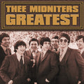 Thee Midniters: Greatest ( Vinyl )