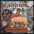 Dr. Dooom: First Come, First Served (25th Anniversary Edition) ( Vinyl )