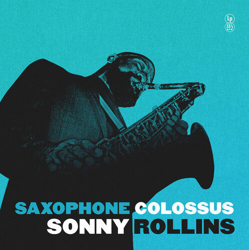 Sonny Rollins: Saxophone Colossus ( Vinyl )