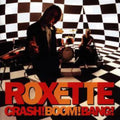 Roxette: Crash Boom Bang: 30th Anniversary - Limited 140-Gram White Colored Vinyl ( Vinyl )
