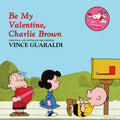 Vince Guaraldi: Be My Valentine, Charlie Brown (Original Soundtrack Recording) ( Vinyl )