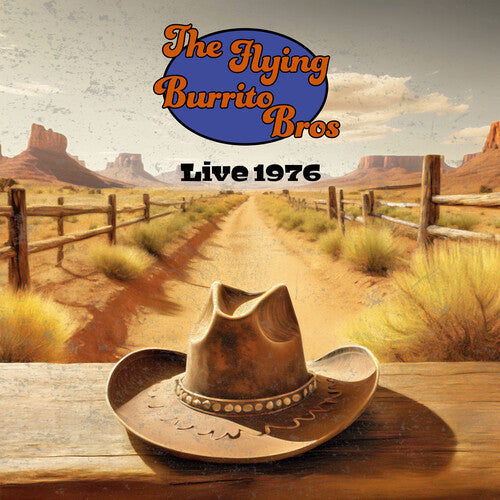 The Flying Burrito Brothers: Live 1976 ( Vinyl )