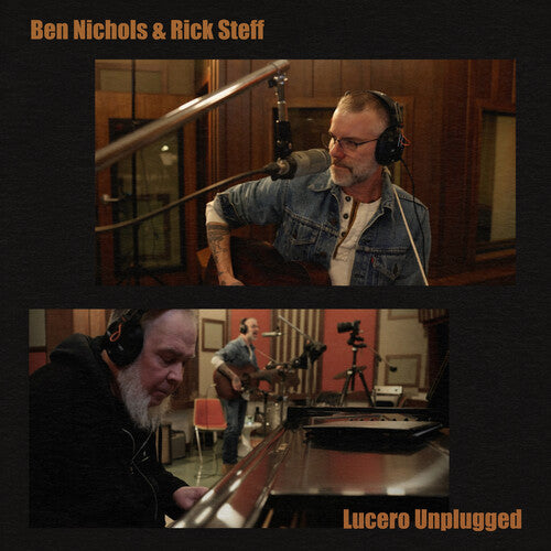 Ben Nichols & Rick Steff: Lucero Unplugged ( Vinyl )