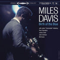 Miles Davis: Birth Of The Blue ( Vinyl )