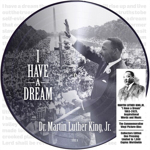 Martin Luther King Jr: I Have a Dream 1963-2025, Inspirational Words and Music ( Vinyl )