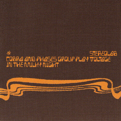 Stereolab: Cobra And Phases Group Play Voltage In The Milky Night ( Vinyl )