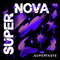 Supertaste: Supernova ( Vinyl )