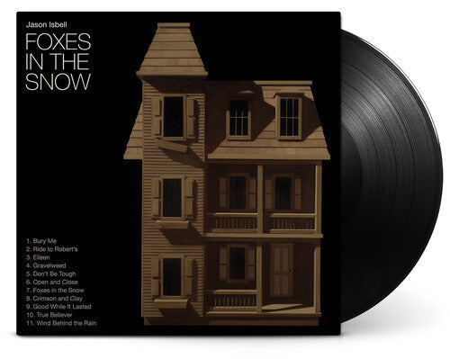 Jason Isbell: Foxes In The Snow ( Vinyl )