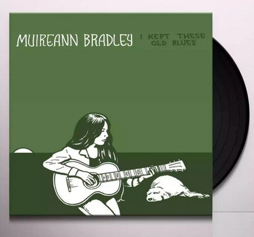 Muireann Bradley: I Kept These Old Blues ( Vinyl )