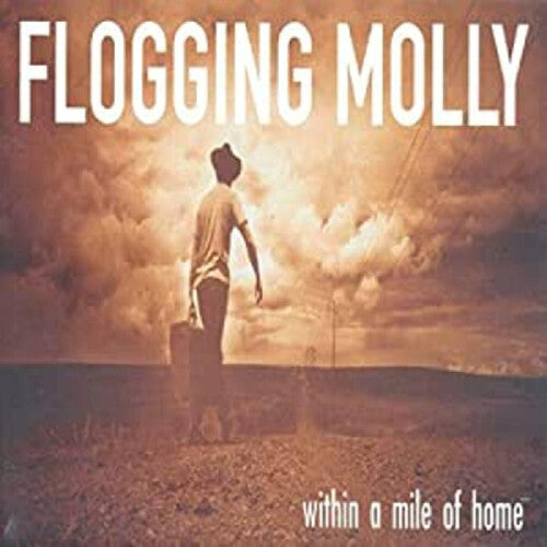 Flogging Molly: Within A Mile Of Home ( Vinyl )