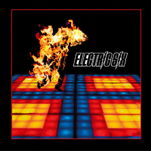 Electric Six: Fire 21st Anniversary Remaster ( Vinyl )