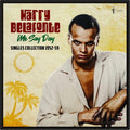 Harry Belafonte: Me Say Day: Singles Collection 1952-59 ( Vinyl )