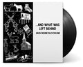 Muscadine Bloodline: ....And What Was Left Behind ( Vinyl )