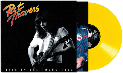 Pat Travers: Live In Baltimore 1982 ( Vinyl )