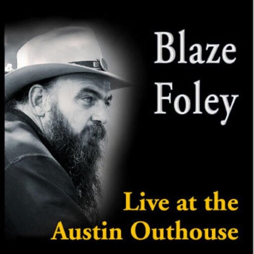 Blaze Foley: Live At The Austin Outhouse ( Vinyl )