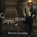 Adriano Celentano: C'E' Sempre Un Motivo ( Vinyl )