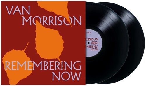 Van Morrison: Remembering Now ( Vinyl )