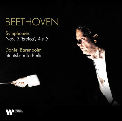 Daniel Barenboim: Beethoven: Symphonies Nos. 3 Eroica, 4 & 5 ( Vinyl )