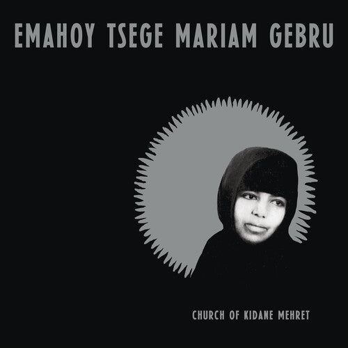 Emahoy Tsege Mariam Gebru: Church of Kidane Mehret ( Vinyl )