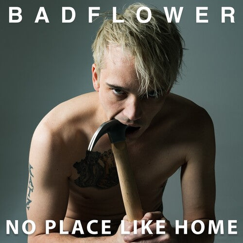 Badflower: No Place Like Home ( Vinyl )