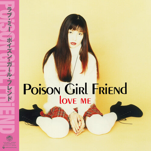Poison Girl Friend: Love Me ( Vinyl )