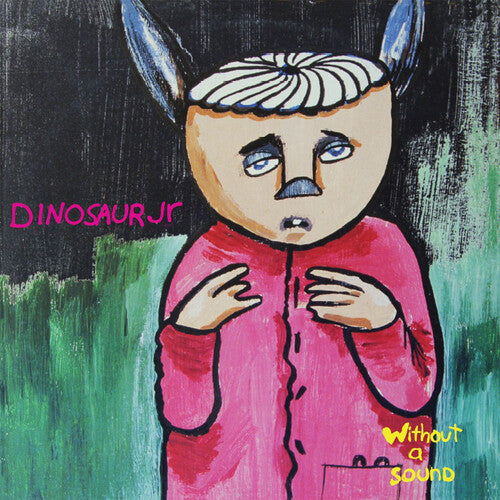 Dinosaur Jr: Without A Sound ( Vinyl )