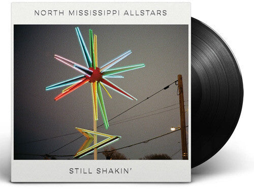 North Mississippi Allstars: Still Shakin' ( Vinyl )