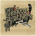 Teskey Brothers: Run Home Slow ( Vinyl )
