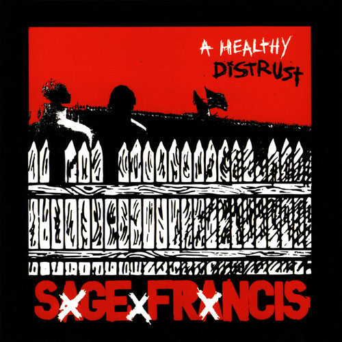 Sage Francis: A Healthy Distrust ( Vinyl )