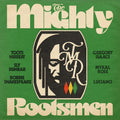 The Mighty Rootsmen: The Mighty Rootsmen ( Vinyl )