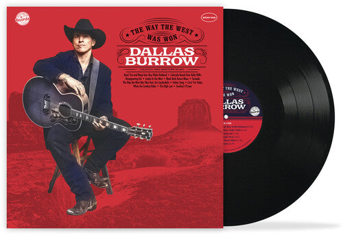 Dallas Burrow: The Way the West Was Won ( Vinyl )