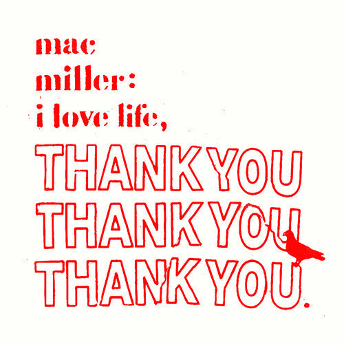 Mac Miller: I Love Life, Thank You ( Vinyl )
