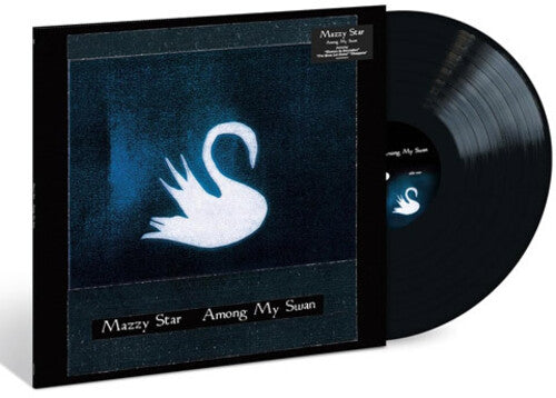 Mazzy Star: Among My Swan ( Vinyl )