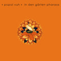 Popol Vuh/Popol Ace: In Der Garten Pharaos ( Vinyl )