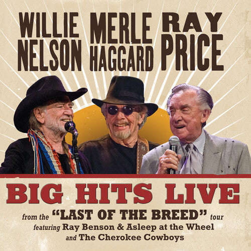 Willie Nelson & Merle Haggard & Ray Price: Big Hits Live From The Last Of The Breed Tour ( Vinyl )