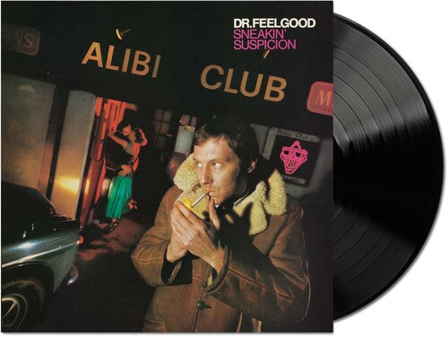 Dr Feelgood: Sneakin' Suspicion (2025 Remaster) ( Vinyl )
