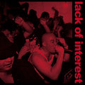 Lack of Interest: Never Back Down ( Vinyl )