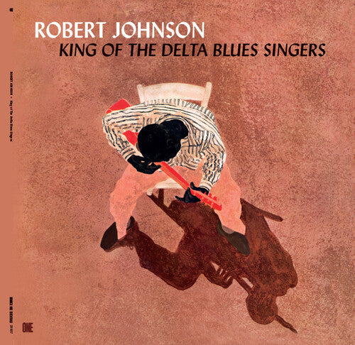 Robert Johnson: King Of The Delta Blues Singers - Limited 180-Gram Vinyl with Bonus Tracks ( Vinyl )