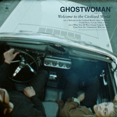 Ghostwoman: Welcome To The Civilized World ( Vinyl )