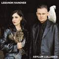 Lebanon Hanover: Asylum Lullabies ( Vinyl )