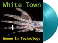 White Town: Women In Technology - Limited 180-Gram Turquoise Colored Vinyl ( Vinyl )