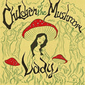 Children of the Mushroom: Lady ( Vinyl )
