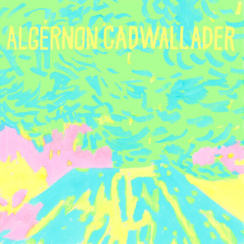 Algernon Cadwallader: Trying Not To Have A Thought ( Vinyl )