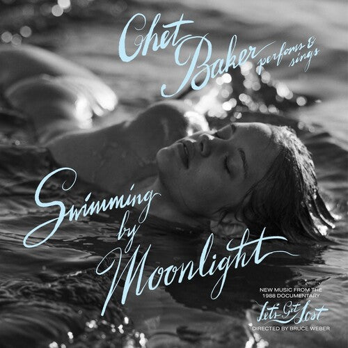Chet Baker: Swimming by Moonlight ( Vinyl )