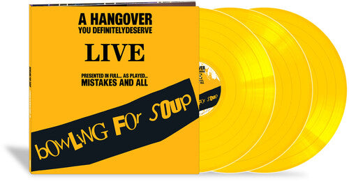 Bowling for Soup: A Hangover You Definitely Deserve (Live) ( Vinyl )