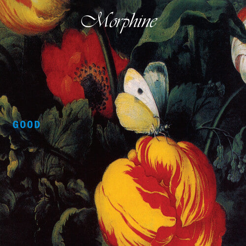 Morphine: Good ( Vinyl )