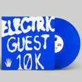 Electric Guest: 10k ( Vinyl )